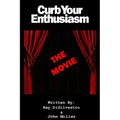 Curb Your Enthusiasm: The MOVIE