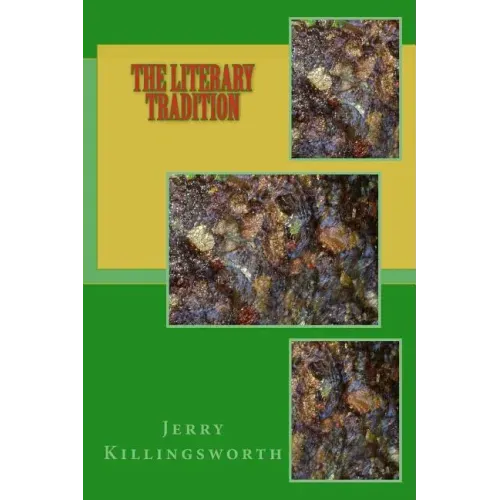 The Literary Tradition