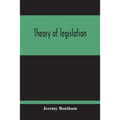 Theory Of Legislation