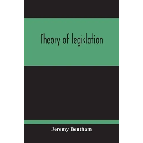 Theory Of Legislation