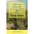 Early Days: Volume 1 of 6