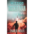 Mission Rocket Man