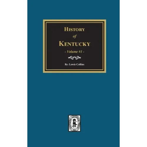History of Kentucky - Volume #1