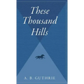 These Thousand Hills
