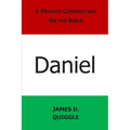 A Private Commentary on the Bible: Daniel