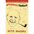 A Wodehouse Handbook: Vol. 2 the Words of Wodehouse