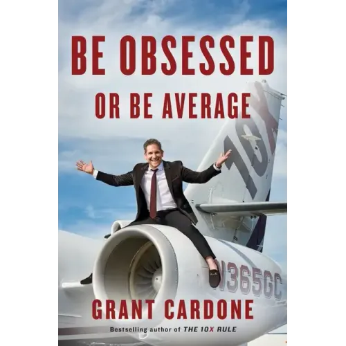 Be Obsessed or Be Average