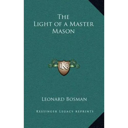 The Light of a Master Mason