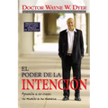 El Poder De La Intencion (The Power of Intention)