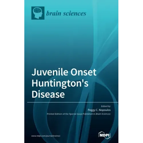 Juvenile Onset Huntington's Disease