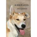 A Dog's Lives