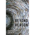 Beyond Reason: Postcolonial Theory and the Social Sciences