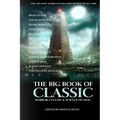 The Big Book of Classic Horror, Fantasy & Science Fiction