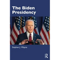 The Biden Presidency: Politics, Policy, and Polarization