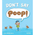 Don't Say Poop!