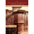 The Lectionary Commentary: Theological Exegesis for Sunday's Texts, the Third Readings:: The Gospels