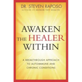 Awaken The Healer Within