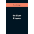 Geschichte Schlesiens