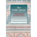The Noble Quran: Selected Passages from Al-Quran Al-Kareem with Interpreted Meanings
