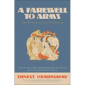 A Farewell to Arms: The Hemingway Library Edition