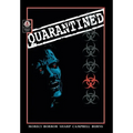 Quarantined