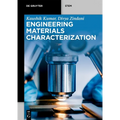 Engineering Materials Characterization