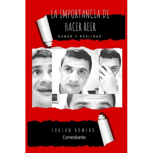 "La Importancia de Hacer Reír": Humor y Realidad