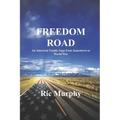 Freedom Road: An American Family Saga from Jamestown to World War