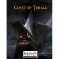 Coast of Thrall: For Mythras RPG