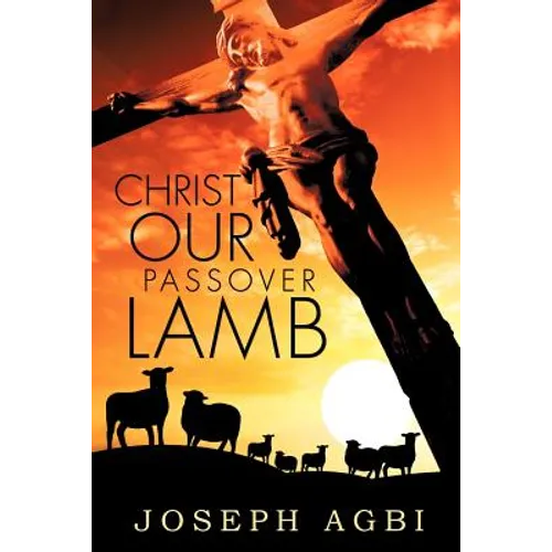 Christ Our Passover Lamb