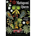 Mattaponi Queen: Stories