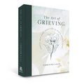 The Art of Grieving: Gentle Self Care Practices to Heal a Broken Heart