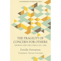 The Fragility of Concern for Others: Adorno and the Ethics of Care