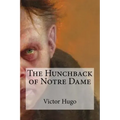 The Hunchback of Notre Dame