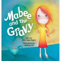 Mabee and the Gravy