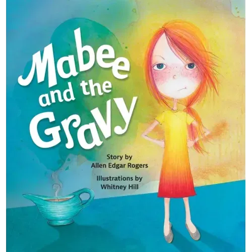 Mabee and the Gravy