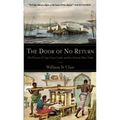 The Door of No Return: The History of Cape Coast Castle and the Atlantic Slave Trade