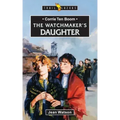 Corrie Ten Boom: The Watchmaker's Daughter