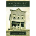 A Butcher's Boy: On Killing, Dying and Death