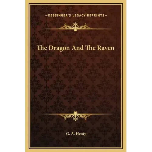 The Dragon And The Raven
