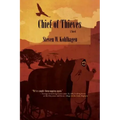 Chief of Thieves, A Novel (Softcover)