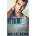 Rooming Together: An M/M Daddy Romance