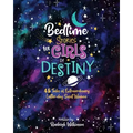 Bedtime Stories for Girls of Destiny