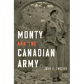 Monty and the Canadian Army