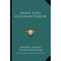 Arsene Lupin Gentleman Burglar