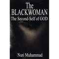 The Black Woman: The 2nd Self of God