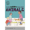 Facing Mighty Fears about Animals