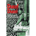 Duce! Duce!: Ascenso Y Caida de Benito Mussolini