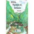Hills, Valleys & Echoes