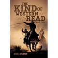 The Kind of Western I'd Like to Read-Hope Deferred-Part Two